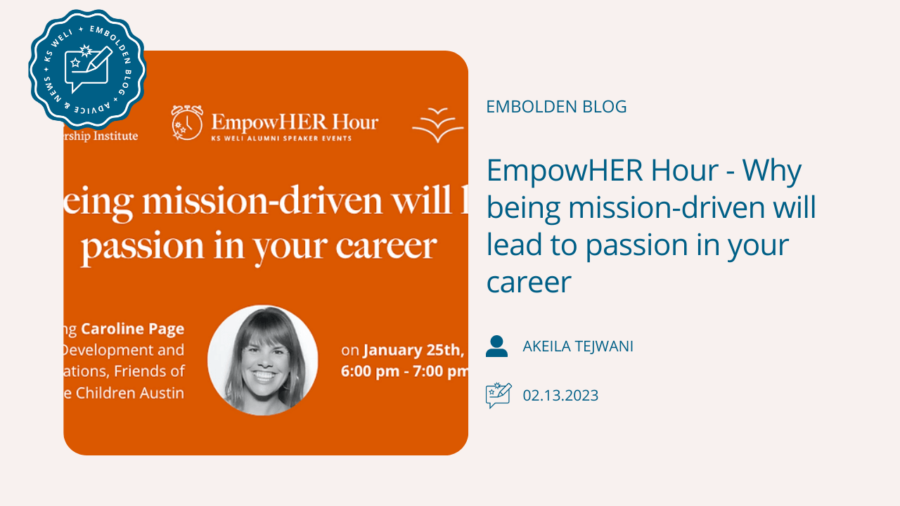EmpowHER Hour - Why Being Mission Driven Will Lead To Passion In Your Career