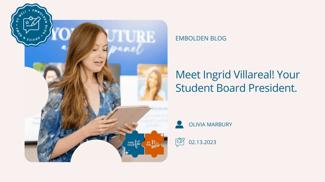 Meet Ingrid Villarreal! Your Student Board President