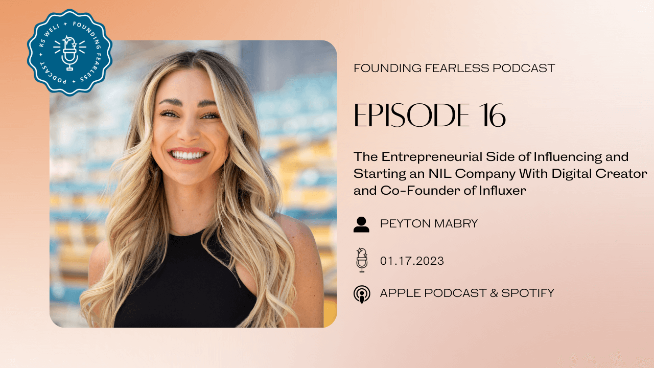 S1:E16 Peyton Mabry: The Entrepreneurial Side of Influencing and Starting an NIL Company With Digital Creator and Co-Founder of Influxer