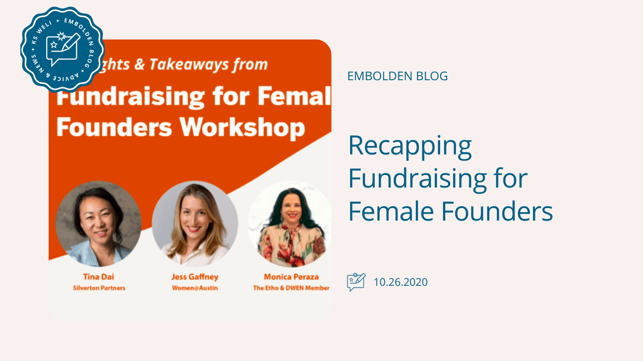 Recapping Fundraising for Female Founders