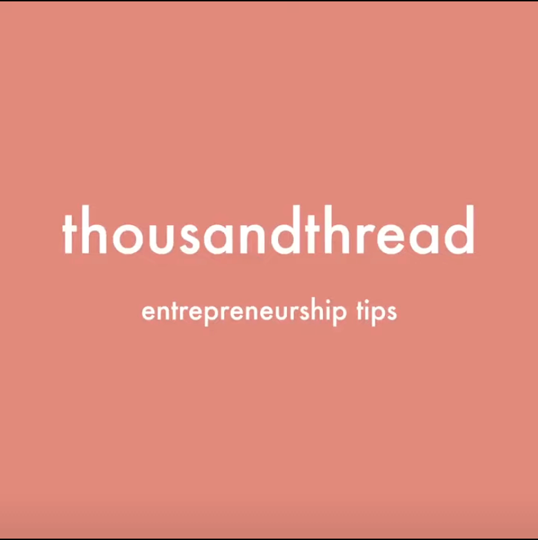 Entrepreneurial Tips with Amie Nguyen and Evie Shaw _ Thousand Thread