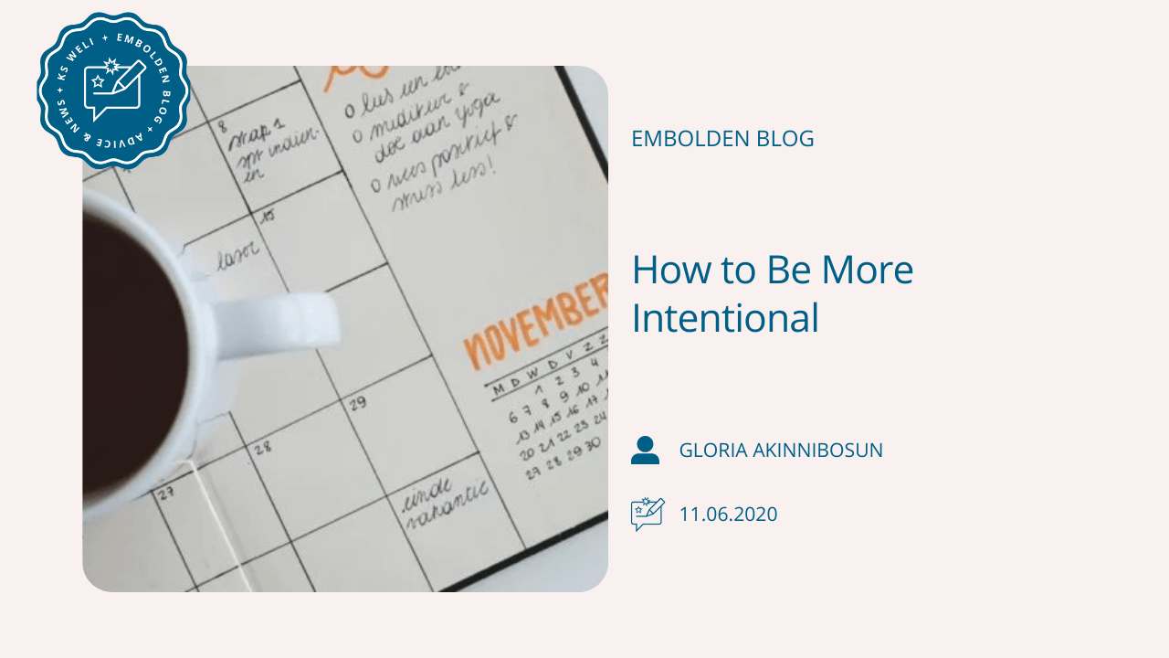 How to Be More Intentional