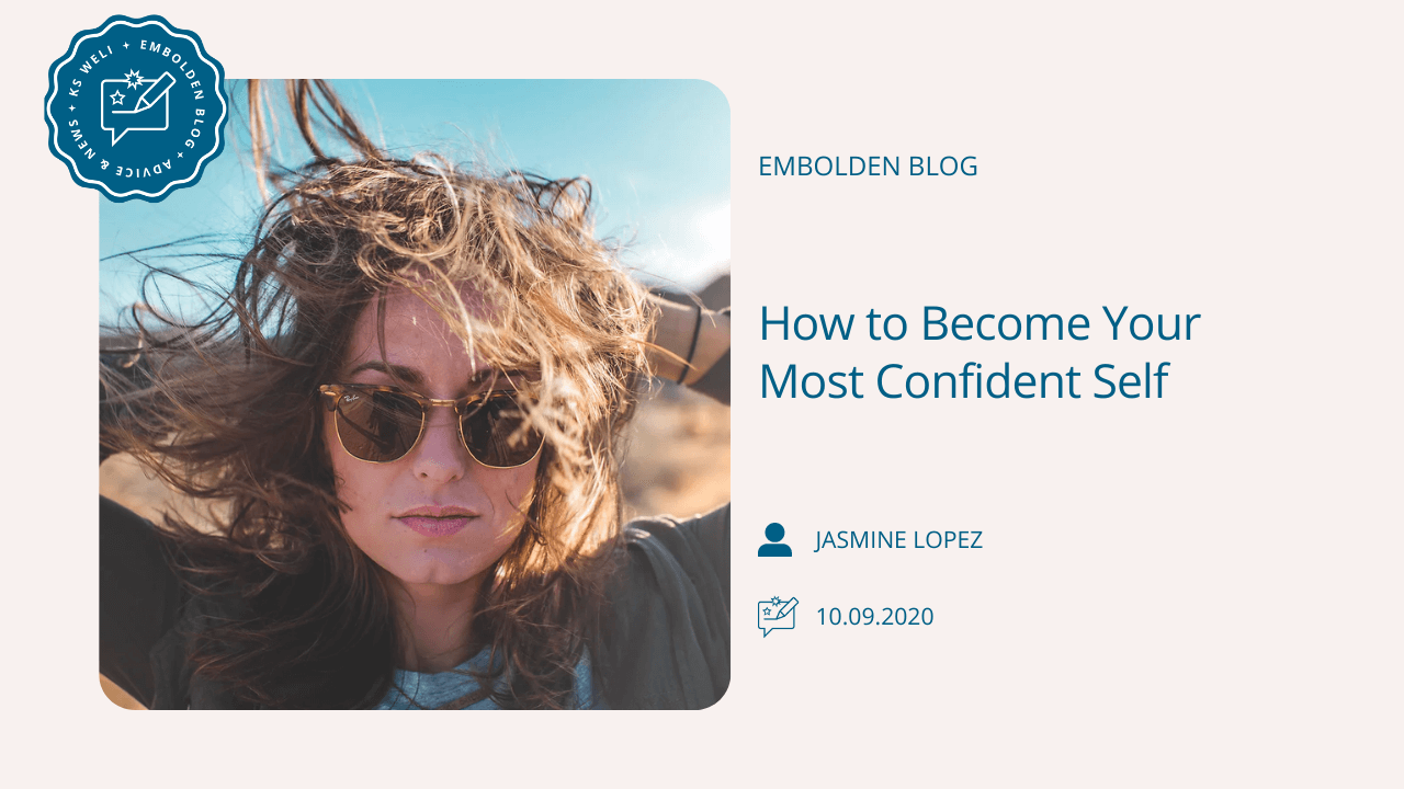 How to Become Your Most Confident Self
