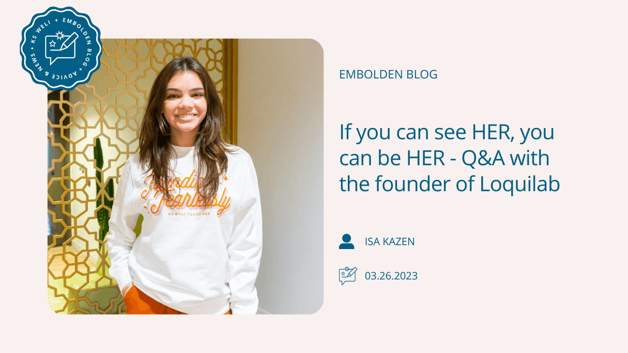 If You Can See HER, You Can Be HER - Q&A with the Founder of Loquilab