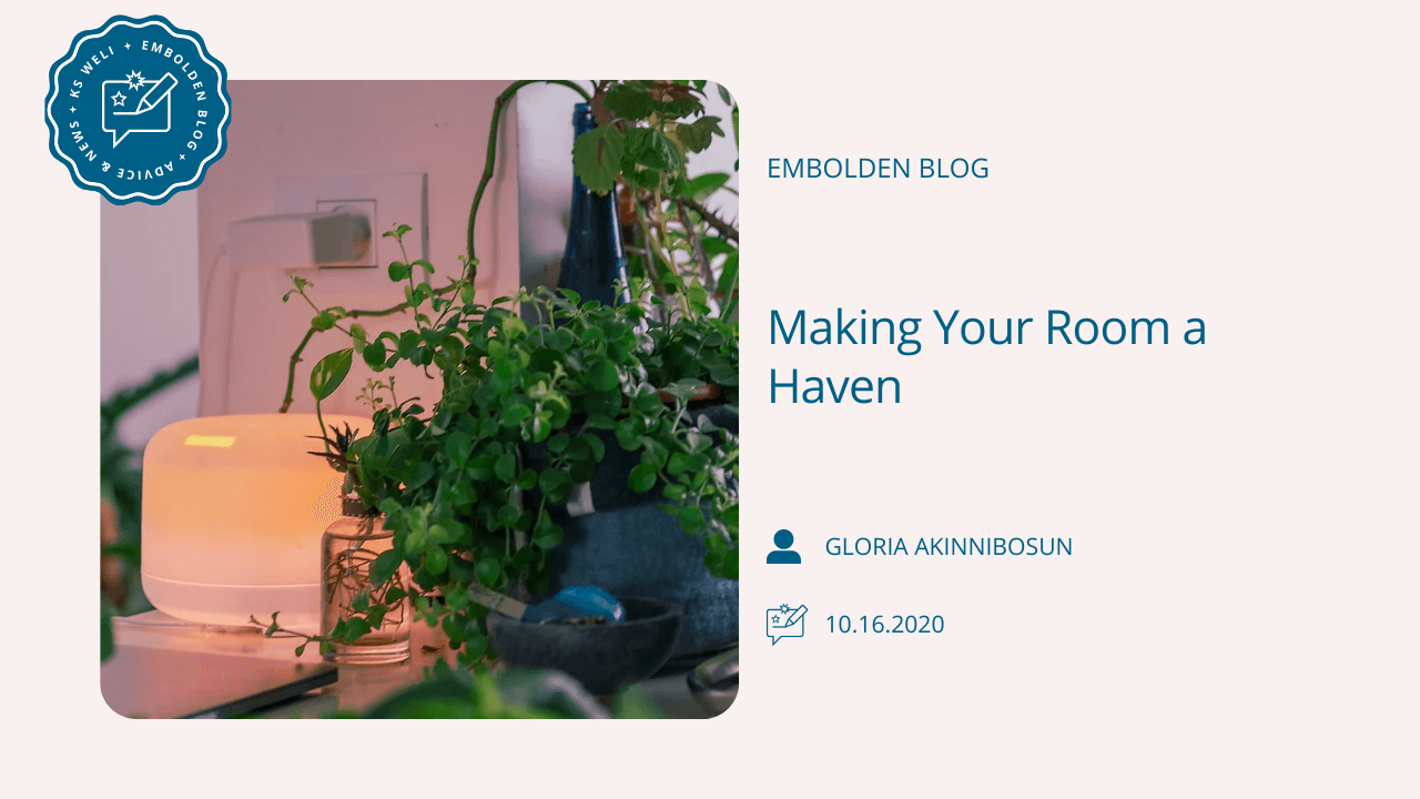 Making Your Room a Haven