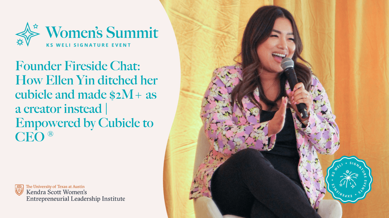 Founder Fireside Chat: How Ellen Yin ditched her cubicle and made $2M+ as a creator instead | Empowered by Cubicle to CEO ®