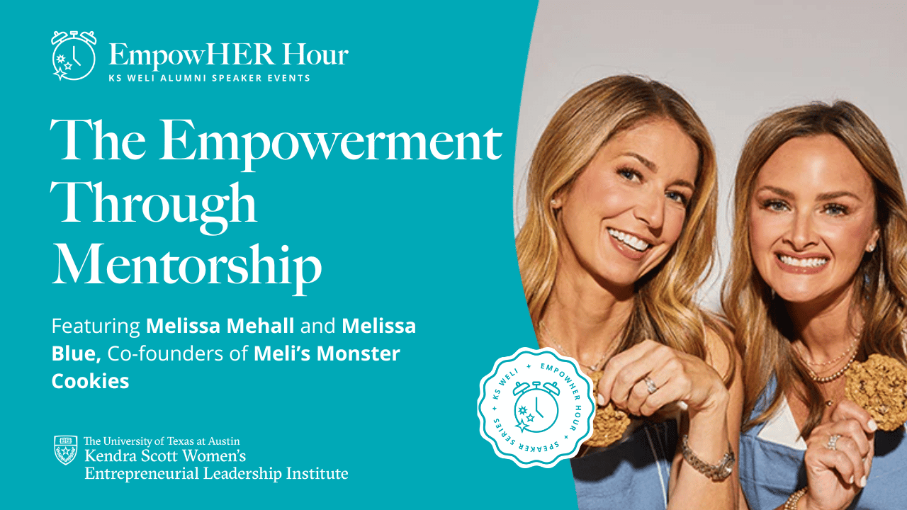 EmpowerHER: The Empowerment Through Mentorship with the Co-founders of Meli’s Monster Cookies